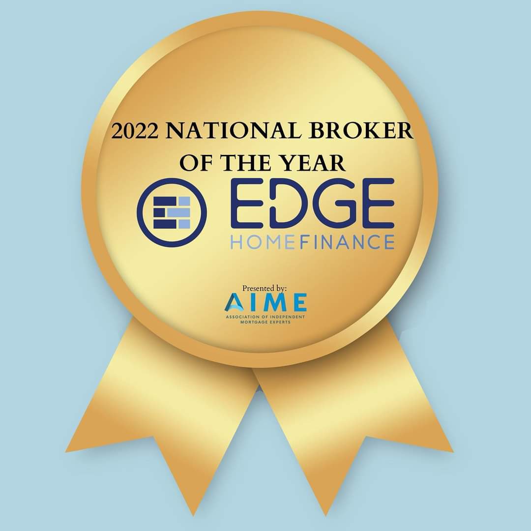 Edge Home Finance, LLC named 2022 National Broker of the Year by the Association of Independent Mortgage Experts